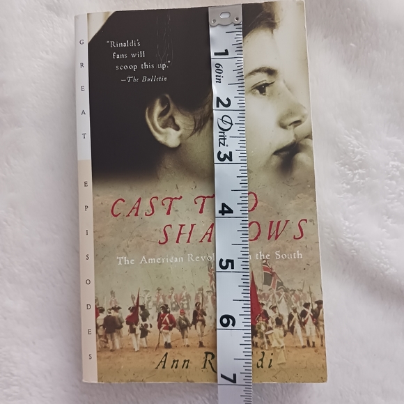 "Cast Two Shadows: The American Revolution In The South" Ann Rinaldi, Historical - Picture 7 of 10